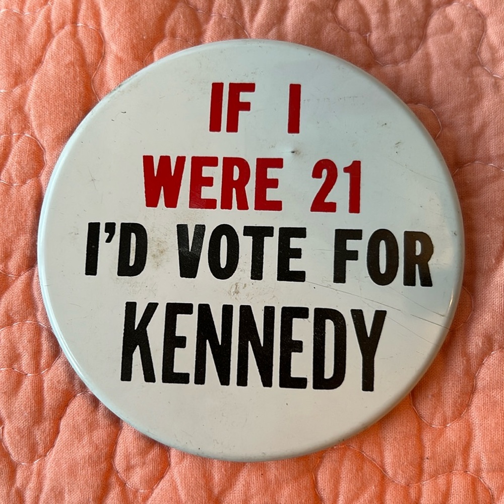 Large Kennedy political button